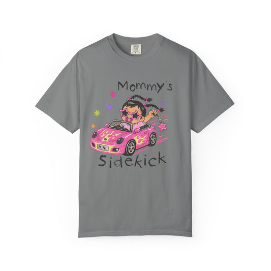 "Mommy's Sidekick" T‑Shirt