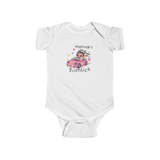 "Mommy's Sidekick" Baby Onesie